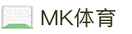 MK体育(mksports)官方网站-精彩体育赛事尽在MKSPORTS